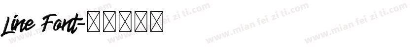 Line Font字体转换